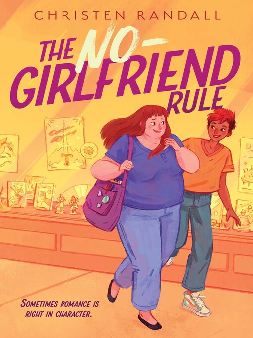 Title details for The No-Girlfriend Rule by Christen Randall - Available
